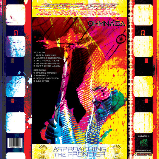 OhmNaga - Approaching the Frontier - Black Vinyl LP - 1st Black Vinyl Pressing of 500 Copies